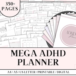 May include: A pink and white digital planner with the text "MEGA ADHD PLANNER" and "350+ PAGES" in black. The planner is designed for people with ADHD and includes a variety of printable pages for planning, tracking, and organizing. The planner is available in A4, A5, and US Letter sizes.
