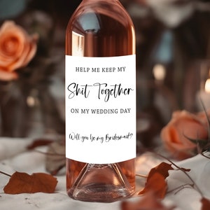 Maid of Honor Proposal Wine Label, Bridesmaid Label Gift, Funny Maid Of Honor Proposal, Will You Be My Maid of Honor, Wine Bottle Sticker