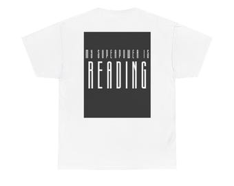 Camiseta "El superpoder es la lectura" / Camiseta para amantes de la lectura y la alfabetización