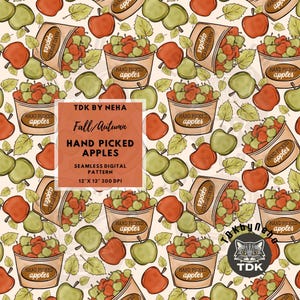 May include: A seamless digital pattern featuring illustrations of tan baskets filled with red and green apples, interspersed with individual apples and leaves on a cream background. Text reads TDK BY NEHA Fall/Autumn HAND PICKED APPLES 12" X 12" 300 DPI.