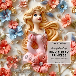 Sleepy Princess Faux Embroidery Seamless Digital Paper for Fabric Print, Floral Pink Princess 3D Seamless Pattern Repeat Sublimation Design