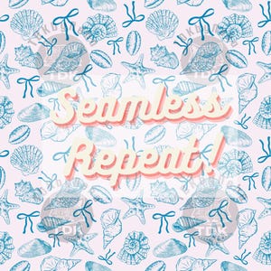 May include: A seamless repeat pattern featuring blue and white illustrations of seashells, starfish, and bows on a pink background. The text "Seamless Repeat!" is written in a retro font.