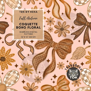 Peut inclure: Motif numérique sans couture avec un design floral coquette boho. Il présente des nœuds, des fleurs et des feuilles dans des tons marron et beige sur un fond rose. Le motif comprend le texte "TDK BY NEHA Fall/Autumn COQUETTE BOHO FLORAL" et mesure 30,48 cm x 30,48 cm à 300 DPI.