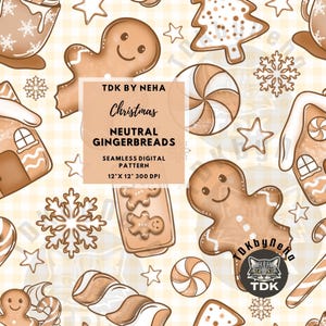 May include: A seamless digital pattern featuring various gingerbread cookies and Christmas-themed elements. The design includes gingerbread men, houses, snowflakes, and candy canes in shades of brown and white. The pattern is 12" x 12" and 300 DPI.