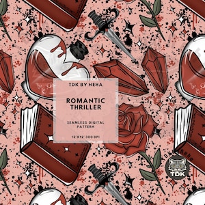 May include: A seamless digital pattern with a romantic thriller theme. The design includes a repeating pattern of a red rose, dagger, crystals, potion bottles, and books on a pink background with black splatters and stars. The text "Romantic Thriller" is included.