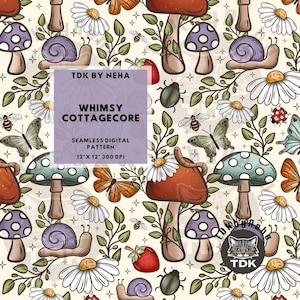 Könnte beinhalten: Ein nahtloses, skurriles Cottagecore-Digitalmuster mit Pilzen, Schnecken, Schmetterlingen, Bienen, Gänseblümchen, Erdbeeren und Käfern. Das Design enthält den Text "WHIMSY COTTAGECORE" und misst 30.48 cm x 30.48 cm bei 300 DPI.