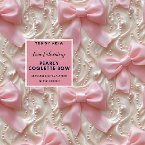 Pearly Pink Coquette Bows Seamless Pattern for Fabric Print, Girly Valentines Seamless Digital Paper Repeat 3D Sublimation Design Background