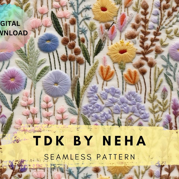 Embroidery Seamless File, Boho Floral Embroidery seamless pattern, Cottagecore boho seamless, Multicolor Floral embroidery seamless pattern