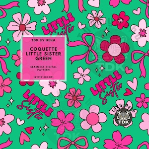 Lil Sis Boho Bows Floral Seamless Pattern for Commercial Use, Coquette seamless, big little sister seamless sister seamless,lil sis seamless
