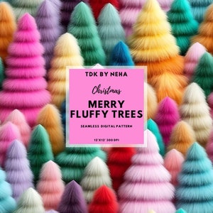 Fluffy Christmas Tree Seamless Pattern, Faux Embroidery Digital File,Colorful Faux Fur Tree Scrapbook Paper Winter Seamless Background Print