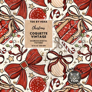 May include: A seamless digital pattern with a vintage Christmas theme. The design includes red bows, baubles, and gift boxes with gold accents, candy canes, and stars on a cream background. The text reads "Christmas Coquette Vintage".
