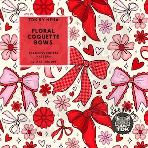 Può includere: Motivo digitale senza cuciture con fiocchi coquette floreali, fiori, cuori e forbici in rosso, rosa e bianco. Il design include il testo "FLORAL COQUETTE BOWS" e misura 30,48 x 30,48 cm a 300 DPI.