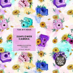 May include: A seamless digital pattern featuring colorful cameras and sunflowers. The cameras are in shades of purple, pink, blue, and teal, with yellow sunflowers and green leaves. The pattern includes the text "TDK BY NEHA" and "SUNFLOWER CAMERA" and is 12" x 12" at 300 DPI.