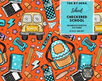 May include: Seamless digital pattern with a school theme. The design features a yellow school bus, backpacks, pencils, water bottles, books, crayons, and stars on an orange background. The text "School CHECKERED SCHOOL" is visible.