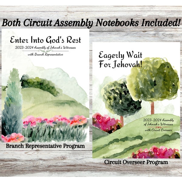 2023-2024 JW Circuit Assembly notebook - Enter Into God's Rest - Eagerly Wait For Jehovah - Green Hills theme with scriptures - PDF Download