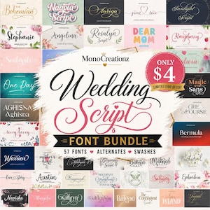 May include: A collection of 57 fonts, alternates, and swashes, presented in a promotional image. The text "Wedding Script Font Bundle" is prominently displayed, with a limited-time offer of $4. Various font styles are showcased.