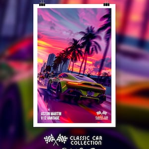 Aston Martin V12 Vantage Sports Car Poster - Classic Car Collection, Car Lover art, Auto Art, Aston Martin Art, Race car poster, Miami Art