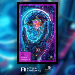 May include: A poster with a neon blue and pink color scheme. The poster features a robotic hand holding a glowing blue brain in a sphere. The text on the poster reads 