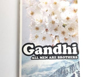 Gandhi 'All Men Are Brother' Autobiographical Reflections Soft Cover Book, Vintage Gandhi Book
