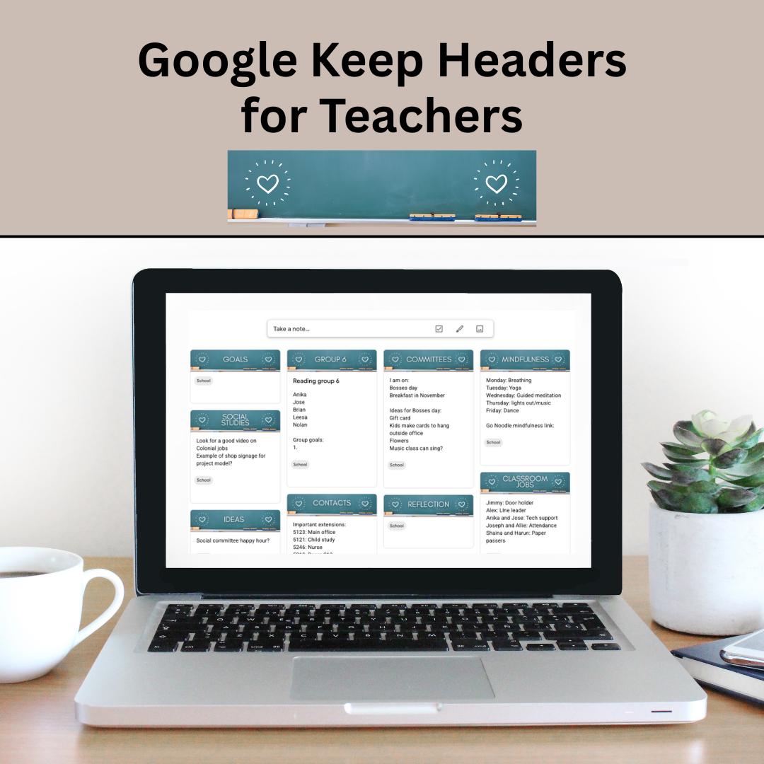 Google Keep Headers For Teachers and Educators