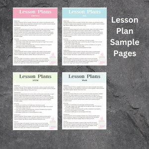 May include: Four colorful lesson plan pages with the title "Lesson Plans" in a white font on a pink, blue, green, and yellow background. The lesson plans are for literacy, SLL, STEM, and math. Each page has a list of objectives, an introduction, activities, assessments, and closure.