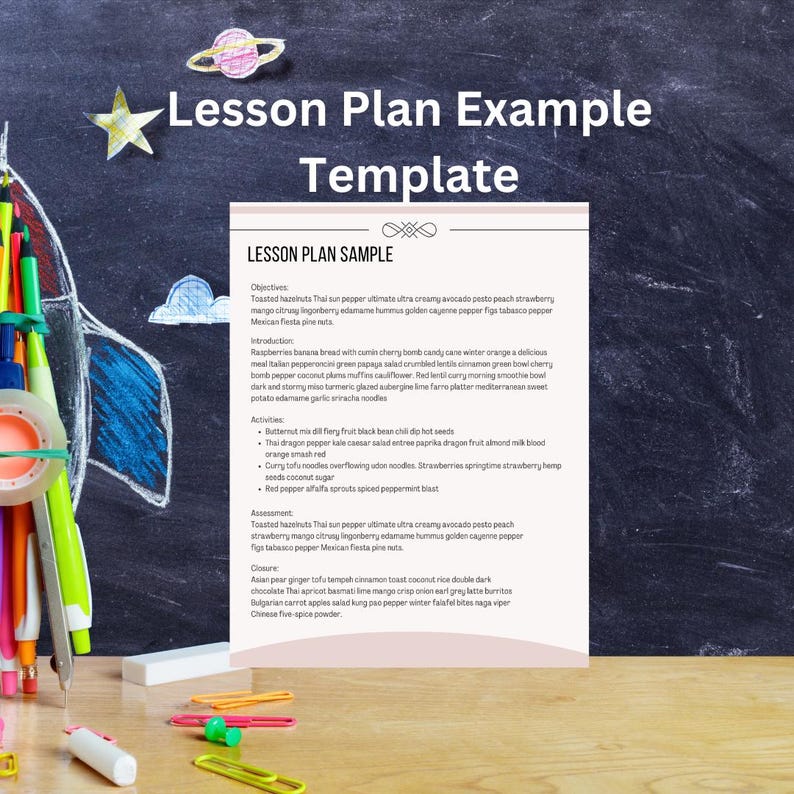 May include: A lesson plan template with a sample lesson plan for a cooking class. The lesson plan includes objectives, introduction, activities, assessment, and closure. The sample lesson plan includes a list of ingredients and activities for a cooking class.