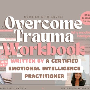 Overcome Trauma Triggers Workbook Emotional Intelligence Workshop Abundance Affirmations Past Trauma Quiz Bonus Planner & Reflection Journal
