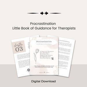 May include: A digital download for a book titled "Procrastination: Little Book of Guidance for Therapists". The cover features a pink and white watercolour background with a tulip and butterfly illustration. The book is a practical resource for therapists working with clients struggling with procrastination.