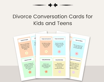 Divorce Conversation Cards for Kids & Teens (PDF)