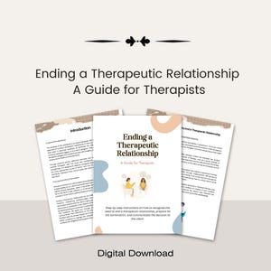 May include: A digital download guide for therapists on ending a therapeutic relationship. The cover features a light blue and peach background with a cartoon illustration of two people in therapy.
