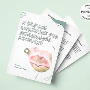 Miscarriage Recovery Healing Workbook | Grief Support | Therapy Resource | Healing After Loss | Miscarriage Support | Self Care Journey