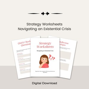 Op de afbeelding: Drie printbare werkbladen om een existentiële crisis te navigeren. De werkbladen bevatten een snelle controlevraag, reflectieprompts en strategiebladen. De werkbladen bevatten een cartoonillustratie van een persoon met vraagtekens boven hun hoofd.