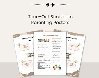 May include: Printable parenting posters with the title "Time-Out Strategies" and the text "Calm-Down Techniques" and "Enforcing Positive Behavior". The posters feature illustrations of children.