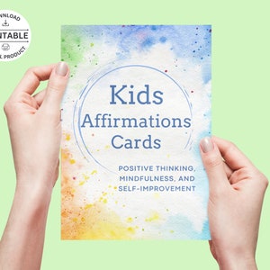 Afirmaciones para niños, Tarjetas de afirmación, Infancia positiva, Atención plena para niños, Alegrías de la crianza, Bienestar de los niños, Creciente confianza