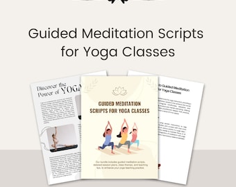 Yoga Class Guided Meditation Scripts: Session Plans & Themes (PDF)