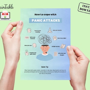 May include: Printable infographic with a blue and white background, titled "How to cope with PANIC ATTACKS". The infographic features a cartoon illustration of a person experiencing a panic attack, along with a list of coping mechanisms, such as focusing on breathing, talking to a loved one, closing your eyes, recognising your panic attack, relaxing your muscles, finding a focus object, doing light exercise, and writing down your thoughts. The infographic also includes a "Quick Tip" that suggests taking slow, deep breaths and focusing on grounding techniques.