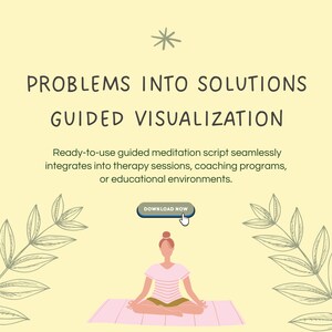 Puede incluir: Un fondo amarillo con una estrella blanca y el texto "PROBLEMS INTO SOLUTIONS GUIDED VISUALIZATION". Debajo del texto hay una descripción de un guion de meditación guiada. Una mujer está sentada en posición de loto sobre una alfombra rosa con un fondo de hojas verdes. Un botón azul con el texto "DOWNLOAD NOW" está encima de la mujer.