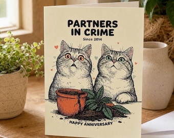 Partners in Crime Funny Anniversary Card 5x7, Custom Year, Cat Lover Couple Gift