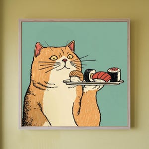 Funny Cat Eating Sushi Poster - Quirky Kitchen Decor Gift for Cat Lovers, Cute Chubby Orange Cat Japanese Food Art Print