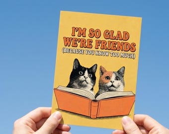 Funny Best Friend Card | Cat Friend Card | Funny Card for Best Friend