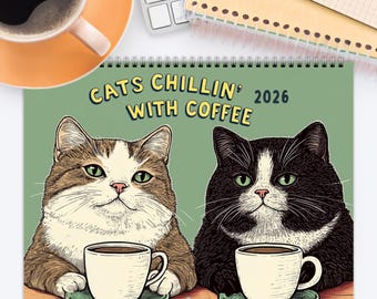 2026 Cat Wall Calendar – Cats Chillin' With Coffee – Funny Cat Calendar, Cat Lover Wall Calendar Gift , Quirky Cat Decor, Coffee Calendar