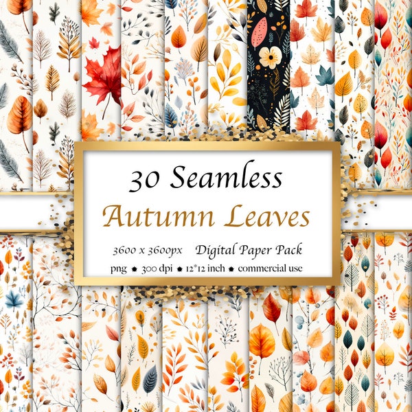 30 Seamless watercolor Autumn Leaves pattern, Digital paper pack, seamless, fall, boho, foliage, autumn, instant download for commercial use