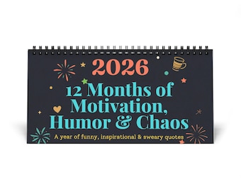 Funny Quote Calendar 2026 |  Wall Calendar | Inspirational Humour Gift | Adult Office Decor