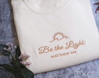 Embroidered Be The Light Matthew 5:14 Comfort Colors® Shirt | Inspirational Christian Tee | Religious Faith Clothing | Bible Verse Gifts