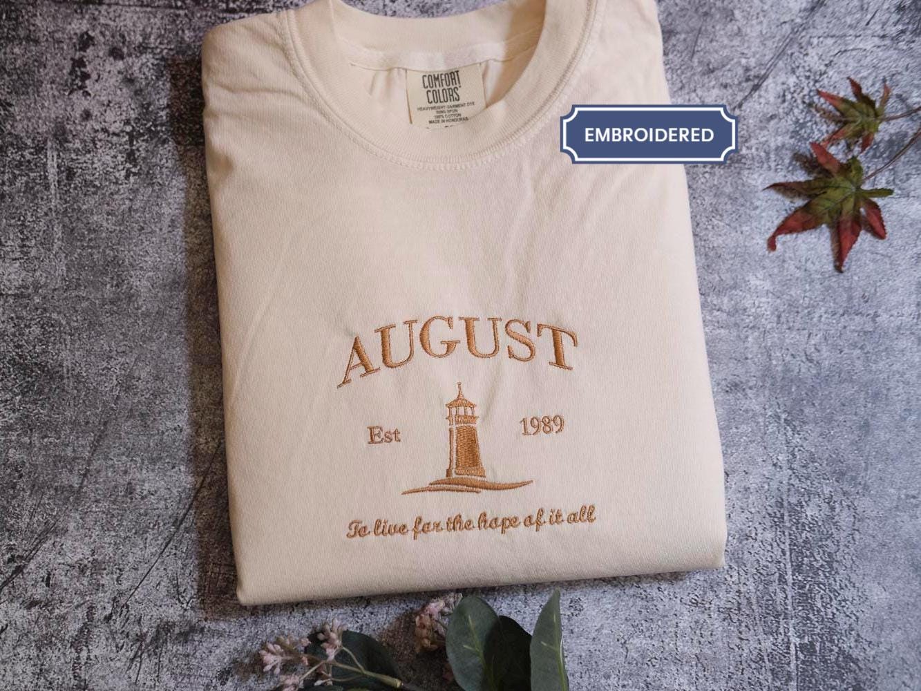 August Embroidered Sweatshirt, Live For The Hope of It All, Music Lover Gift