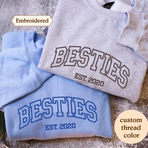 Custom Embroidered Besties Sweatshirt With Names On Sleeve, Personalized Best Friend Hoodies, BFF Outfit, Matching Friends Clothing Gift