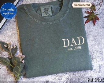 Comfort Colors Dad Shirt, Embroidered Kids Name Sweatshirt for Dad, Father’s Day Gift, Custom Hoodie for Husband or Grandpa