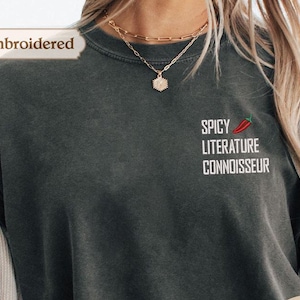 Comfort Colors Spicy Books shirt, Spice Reader, Smut Books Shirt, Smut Reader gift, Funny bookworm shirt embroidered Bookish, Romance Read