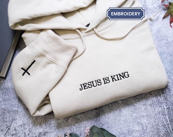 Jesus Is King Embroidered Sweatshirt, Tshirt, Gildan & Comfort Colors Shirt