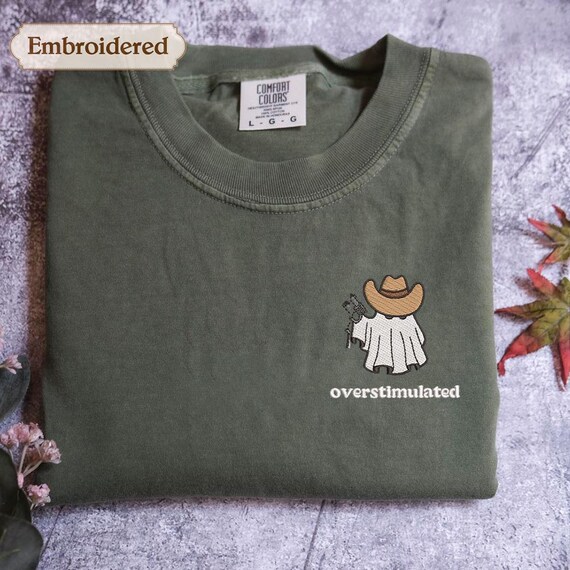 Embroidered overstimulated ghost shirt, Comfort Colors® Overstimulated shirt, Funny Introvert, Gen Z Sarcastic, autumn halloween shirt gift